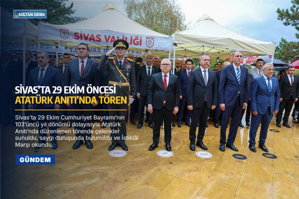 Sivas’ta 29 Ekim öncesi Atatürk Anıtı’nda tören